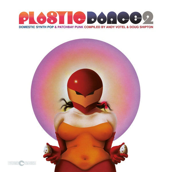 Va - Plastic Dance 2: Domestic Synth Pop & Patchbay Punk Compiled by Andy Votel & Doug Shipton Vinyl LP