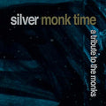 Va - Silver Monk Time: A Tribute to the Monks CD 2CD