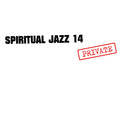 Va - Spiritual Jazz 14: Private CD CD