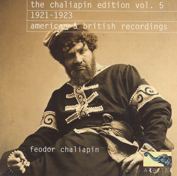Va - The Chaliapin Edition, Vol. 5: 1921-1923 - American & British Recordings CD CD
