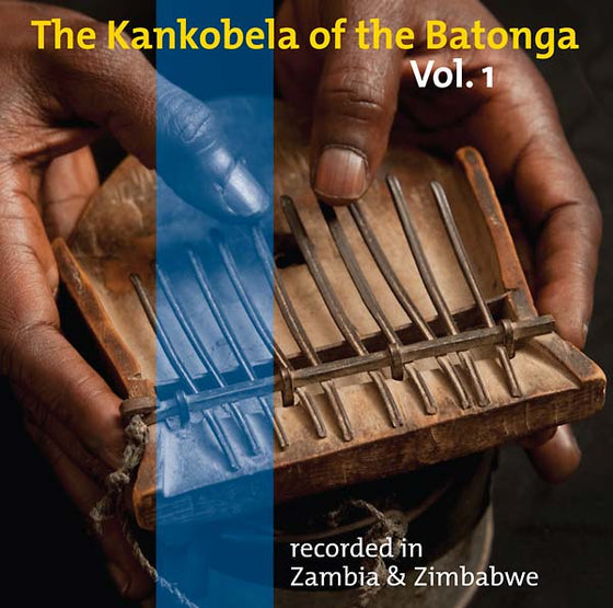 Va - The Kankobela of the Batonga Vol. 1: Recorded in Zambia & Zimbabwe CD