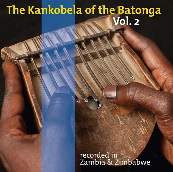 Va - The Kankobela of the Batonga Vol. 2: Recorded in Zambia & Zimbabwe CD CD