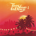 Va - Too Slow to Disco 4 Vinyl 2LP