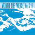 Va - Worth the Weight Vol. 2: From the Edge CD CD