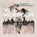 Van Morrison - What’s It Gonna Take? [2 LP] Vinyl