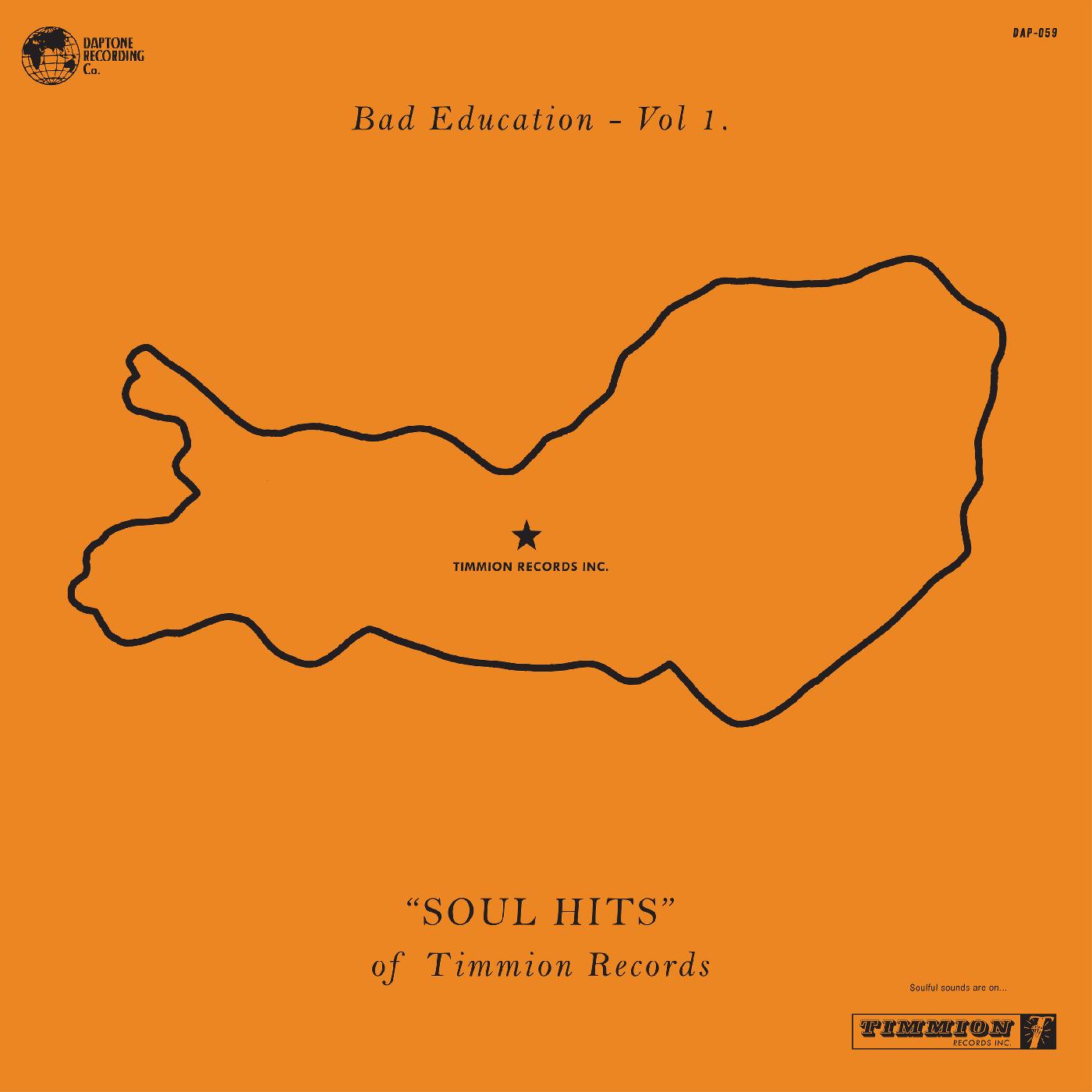 Various Artists - Bad Education, Vol. 1: The Soul Hits of Timmion Records Vinyl LP [w/ download card]