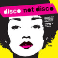 Various Artists - Disco Not Disco - 25th Anniversary Edition (TRANSLUCENT YELLOW VINYL) Vinyl 3LP Translucent Yellow Vinyl