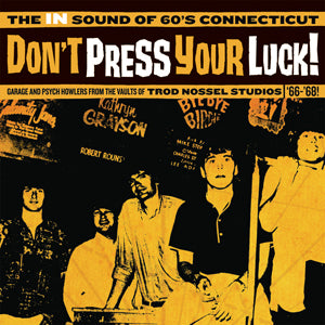 Various Artists - Don't Press Your Luck! The IN Sound of 60's Connecticut Vinyl 2-LP