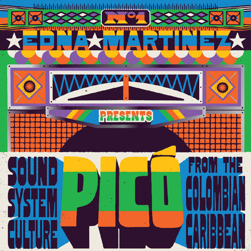 Various Artists - Edna Martinez Presents Picó: Sound System Culture From The Colombian Carribbean CD