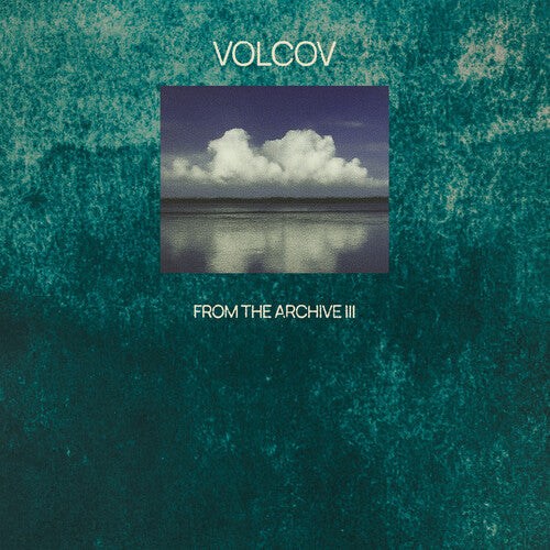 Various Artists - From The Archive Vol. 3... Compiled By Volcov [2LP] Vinyl