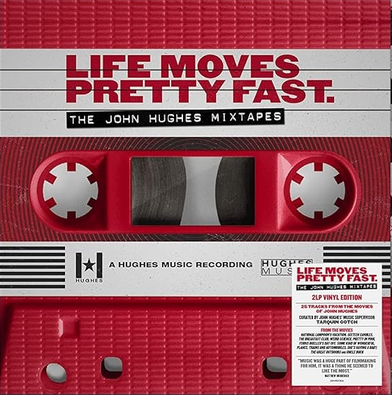 Various Artists - Life Moves Pretty Fast: The John Hughes Mixtapes (140 Gram Black Vinyl) [Import] (2 Lp's) Vinyl