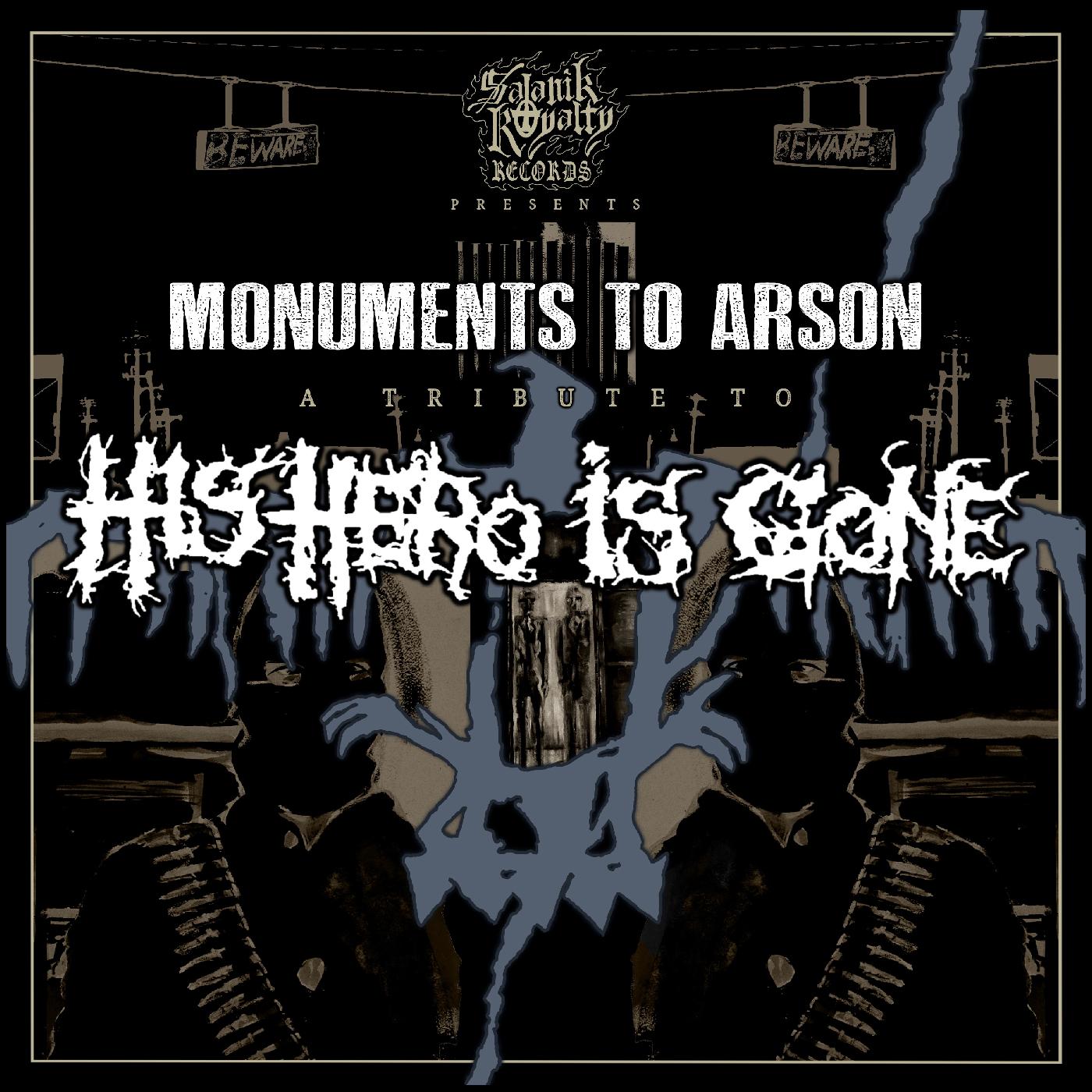 Various Artists - Monuments To Arson, A Tribute To His Hero Is Gone Vinyl LP