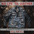 Various Artists - No Life 'Til Leather – A Tribute To Metallica’S Kill ‘Em All Vinyl