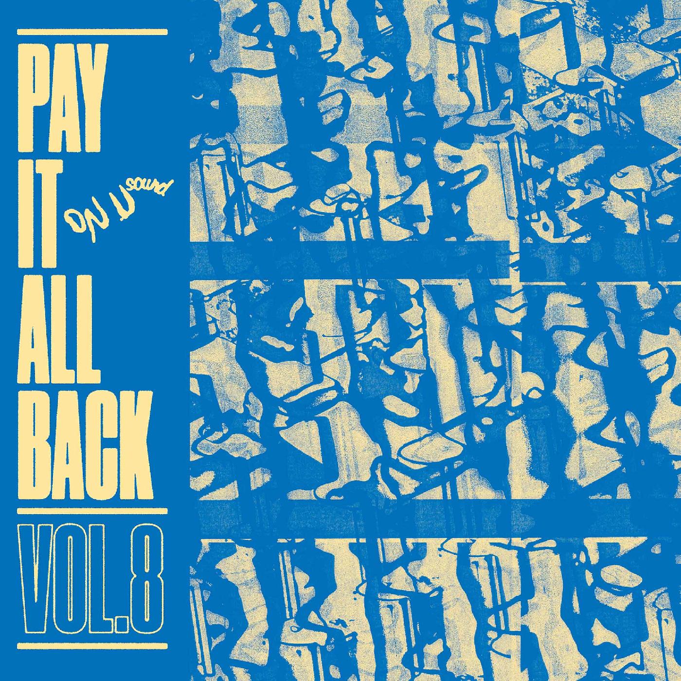 Various Artists - Pay It All Back Vol. 8 (BLUE VINYL) Vinyl LP Limited edition blue vinyl, printed inner sleeve, fold-out 24 x 12 Pay It All Back concert post