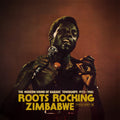Various Artists - Roots Rocking Zimbabwe - The Modern Sound Of Harare' Townships 1975-1980 Vinyl