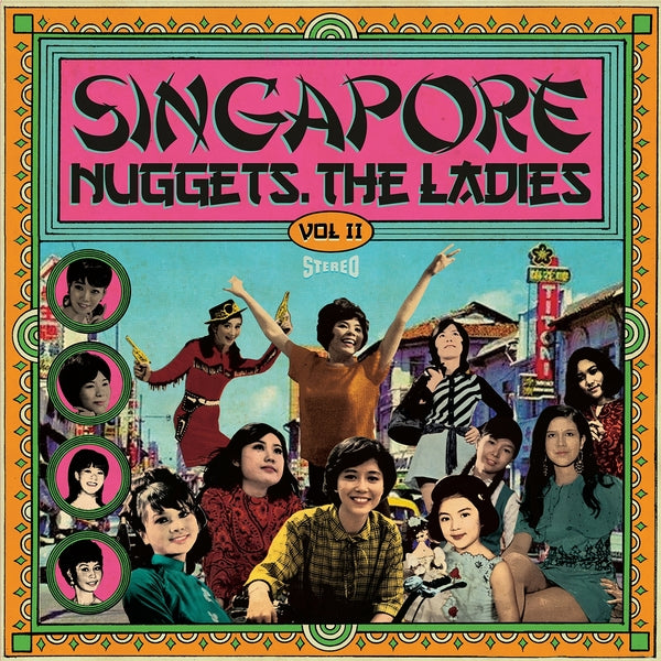 Various Artists - Singapore Nuggets. The Ladies: Vol. 2 Vinyl LP