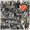 Various Artists - Synths, Sax & Situationists (Music From The French Underground 1973-78) [LP] Vinyl