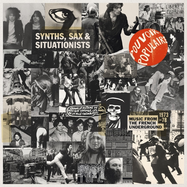 Various Artists - Synths, Sax & Situationists (Music From The French Underground 1973-78) [LP] Vinyl