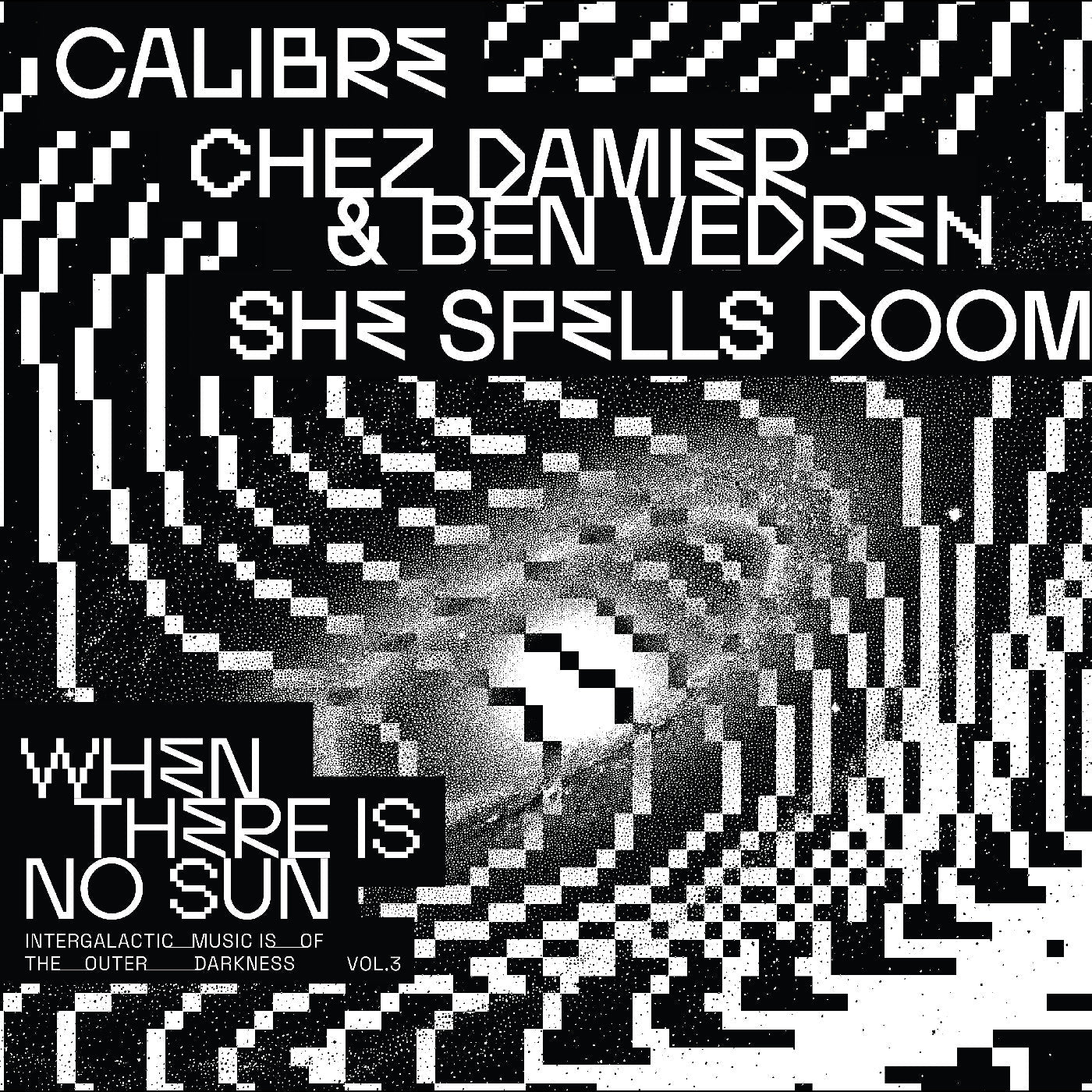 Various Artists - When There Is No Sun Vol. 3 Vinyl