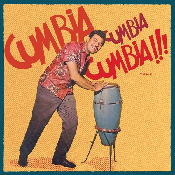 Various Atrists - Cumbia Cumbia Cumbia!!! Vol.2 Vinyl 2LP