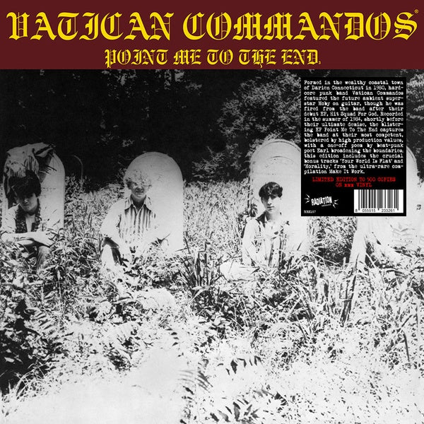 VATICAN COMMANDOS - Point Me To The End Vinyl LP