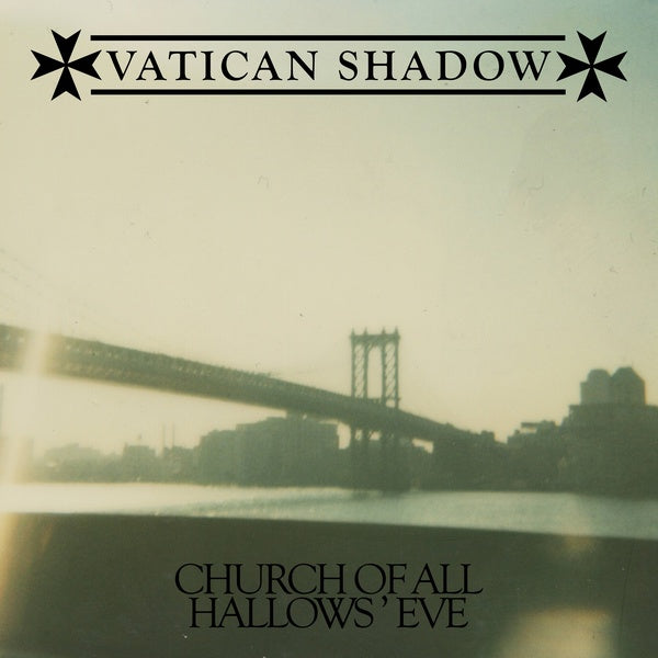 VATICAN SHADOW - Church Of All Hallows' Eve CD CD