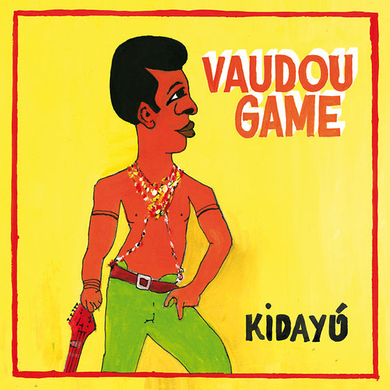 VAUDOU GAME - Kidayu CD