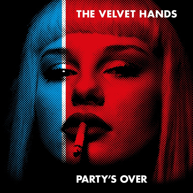 Velvet Hands - Party's Over (BLUE VINYL) Vinyl LP Blue Vinyl autographed by band