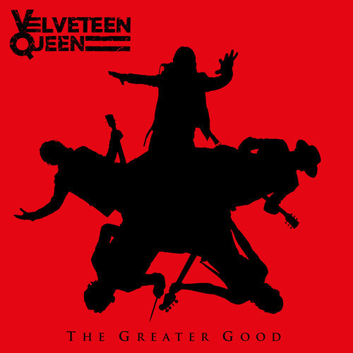 Velveteen Queen - The Greater Good Vinyl