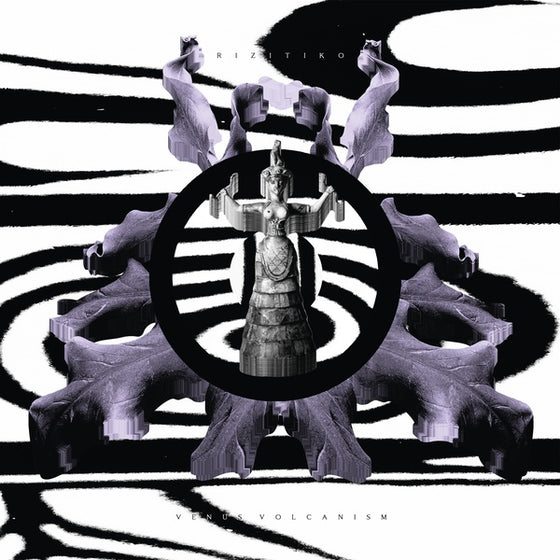 VENUS VOLCANISM - Rizitiko Vinyl LP