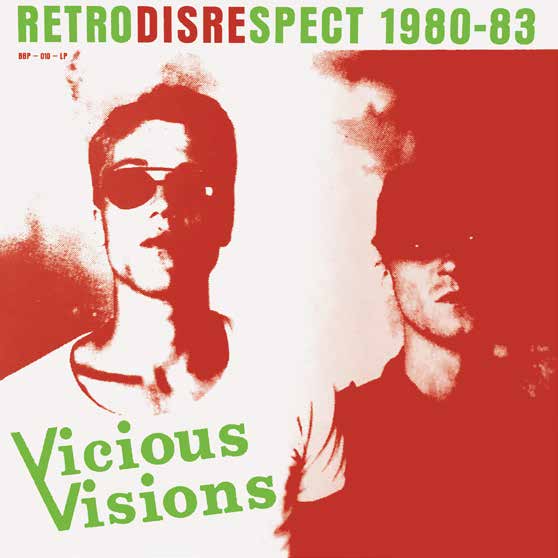 Vicious Visions - Retrodisrespect 1980-83 Vinyl LP
