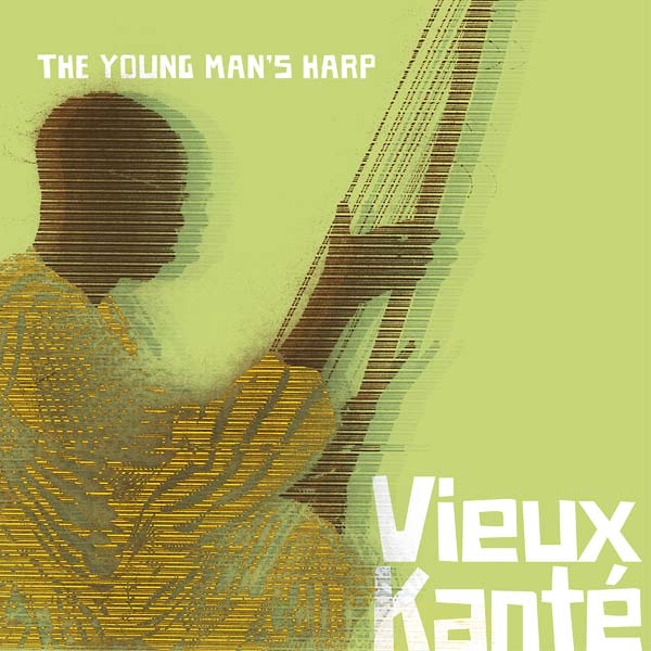 VIEUX KANTE - The Young Man's Harp CD CD