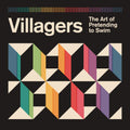 Villagers - The Art of Pretending to Swim Vinyl LP + MP3 DL Card