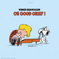 Vince Guaraldi - Good Grief! Oh Vinyl