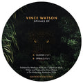 VINCE WATSON - Spirals Ep Vinyl 12"