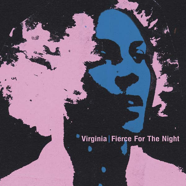 Virginia - Fierce For The Night CD CD
