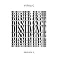 VITALIC - Dissidaence (Episode 2) Vinyl LP