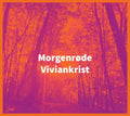 Viviankrist - Morgenrode CD CD