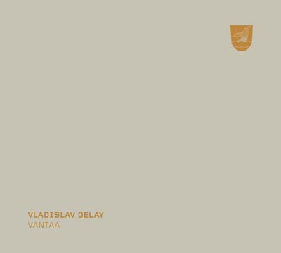 Vladislav Delay - Vantaa CD CD