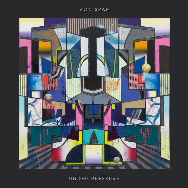 VON SPAR - Under Pressure Vinyl LP