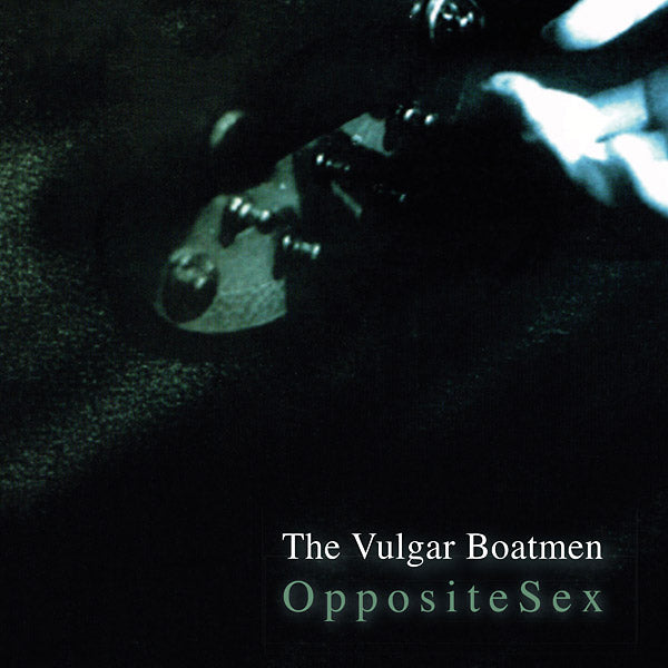 VULGAR BOATMEN - Opposite Sex Vinyl LP