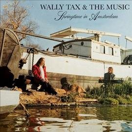 Wally Tax - Springtime In Amsterdam Vinyl