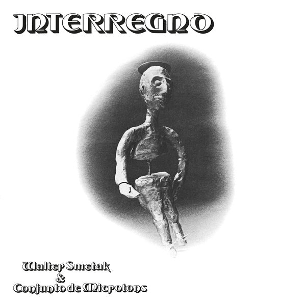 WALTER SMETAK & CONJUNTO DE MICROTONS - Interregno Vinyl LP