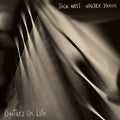 Walter Strauss West Jack - Guitars On Life Vinyl