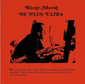 WARNE MARSCH - Ne Plus Ultra Vinyl LP
