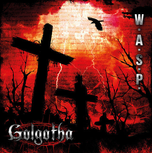 W.A.S.P. - Golgotha (180 Gram Vinyl, Gatefold LP Jacket, Digital Download Card) (2 Lp's) Vinyl