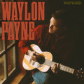 Waylon Payne - Wayward [2LP] Vinyl