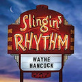 Wayne Hancock - Slingin' Rhythm Vinyl LP