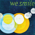WE SMILE - Remixes Vinyl 12"