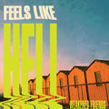 Weakened Friends - Feels Like Hell CD